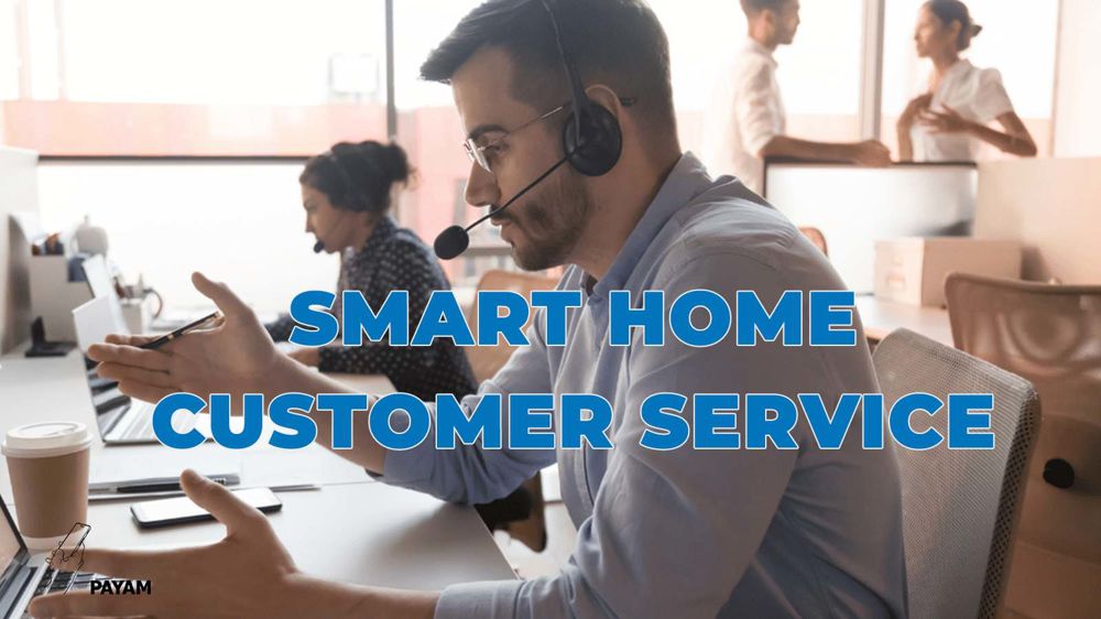 smart home customer service